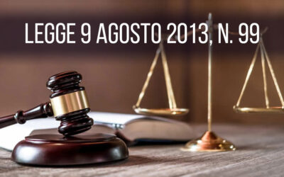 La legge 9 agosto 2013, n. 99