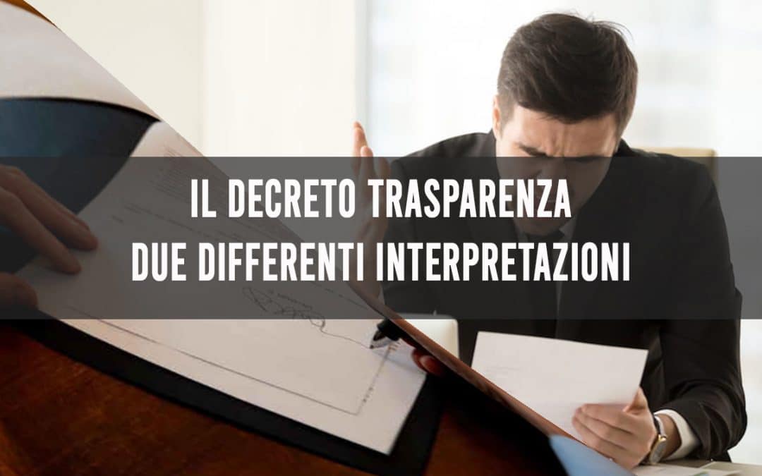 Il Decreto Trasparenza in due differenti interpretazioni.