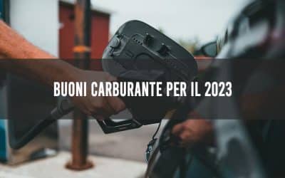 Buoni carburante per il 2023