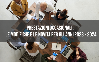 Prestazioni occasionali: Le modifiche e le novità per gli anni 2023 – 2024